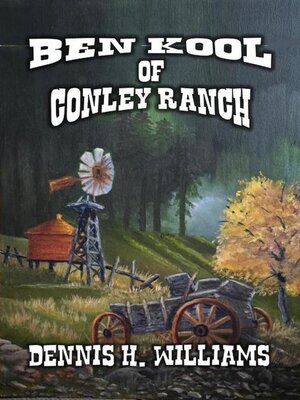 cover image of Ben Kool of Conley Ranch